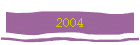 2004
