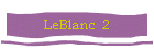 LeBlanc  2