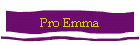 Pro Emma